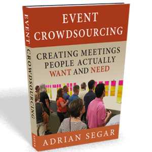 Introduction to Event Crowdsourcing: a photograph of Adrian Segar's book "Event Crowdsourcing"